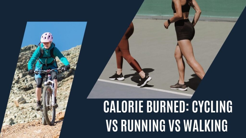 Calorie Burned: Cycling vs Running vs Walking – What’s Best for You?