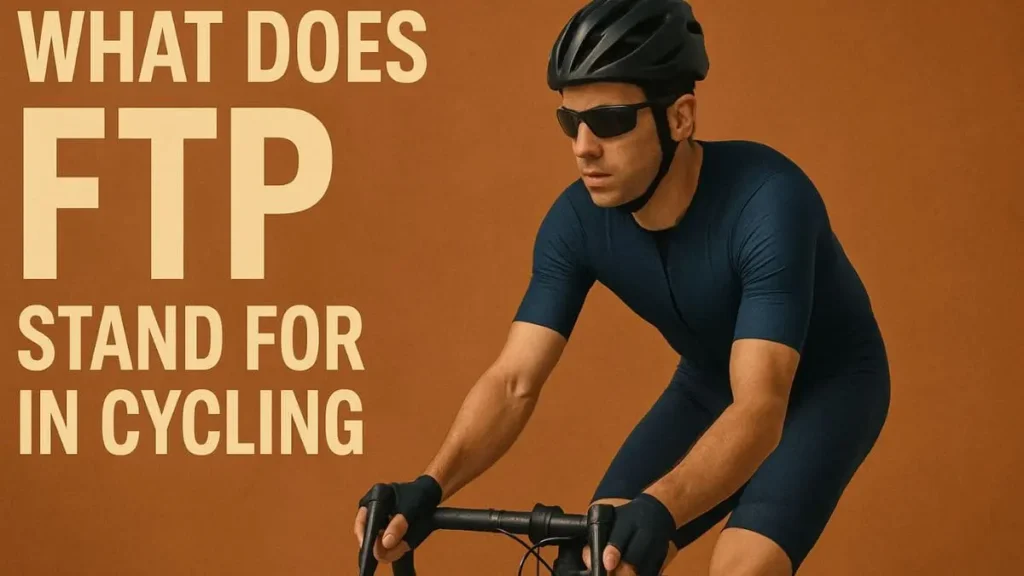 What Does FTP Stand for in Cycling